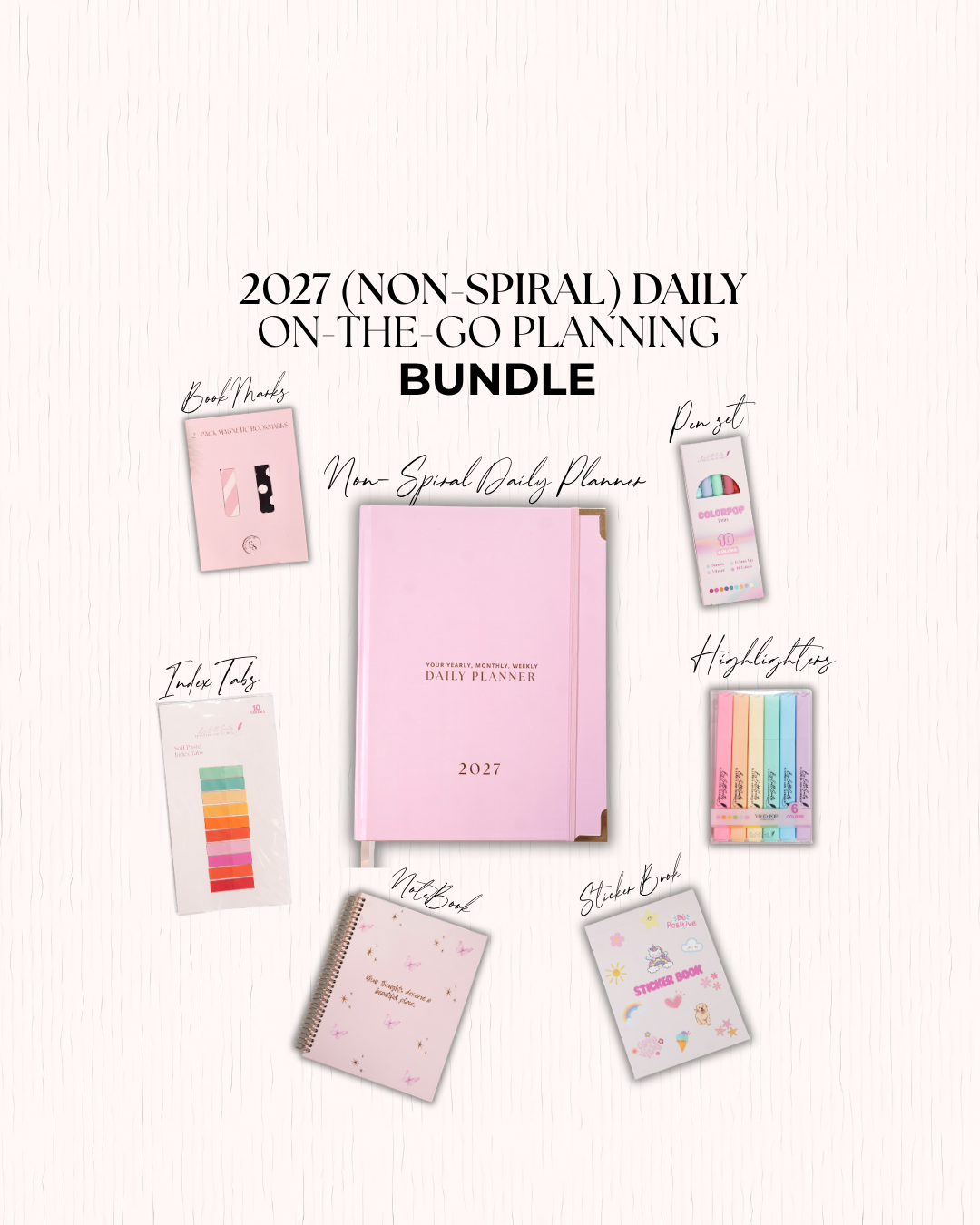 Pink 2027 non-spiral daily planner with book marks, pen set, index tabs, highlighters, notebook and sticker book